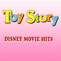 Toy Story  - 20 Disney Movie Hits